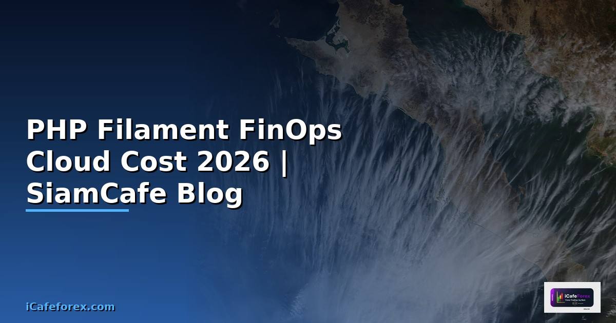 PHP Filament FinOps Cloud Cost