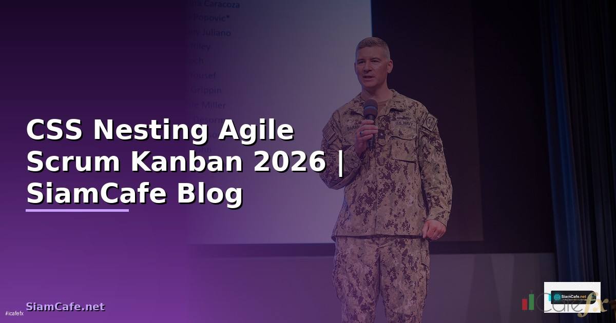 CSS Nesting Agile Scrum Kanban
