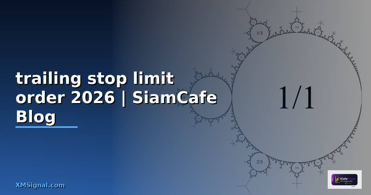trailing stop limit order
