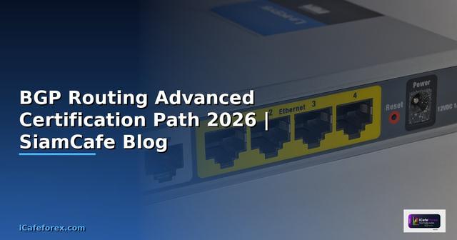 BGP Routing Advanced Certification Path