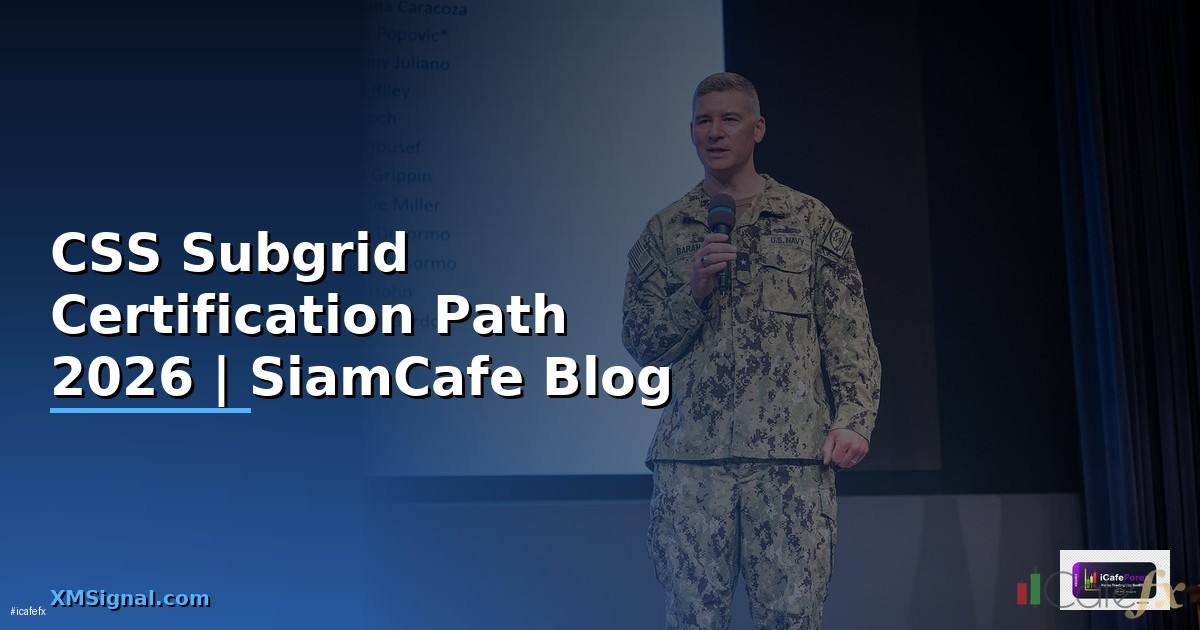 CSS Subgrid Certification Path