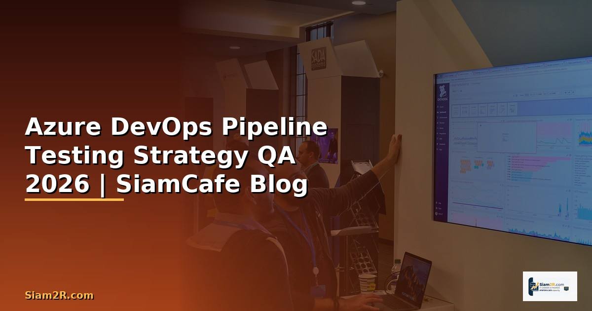 Azure DevOps Pipeline Testing Strategy QA
