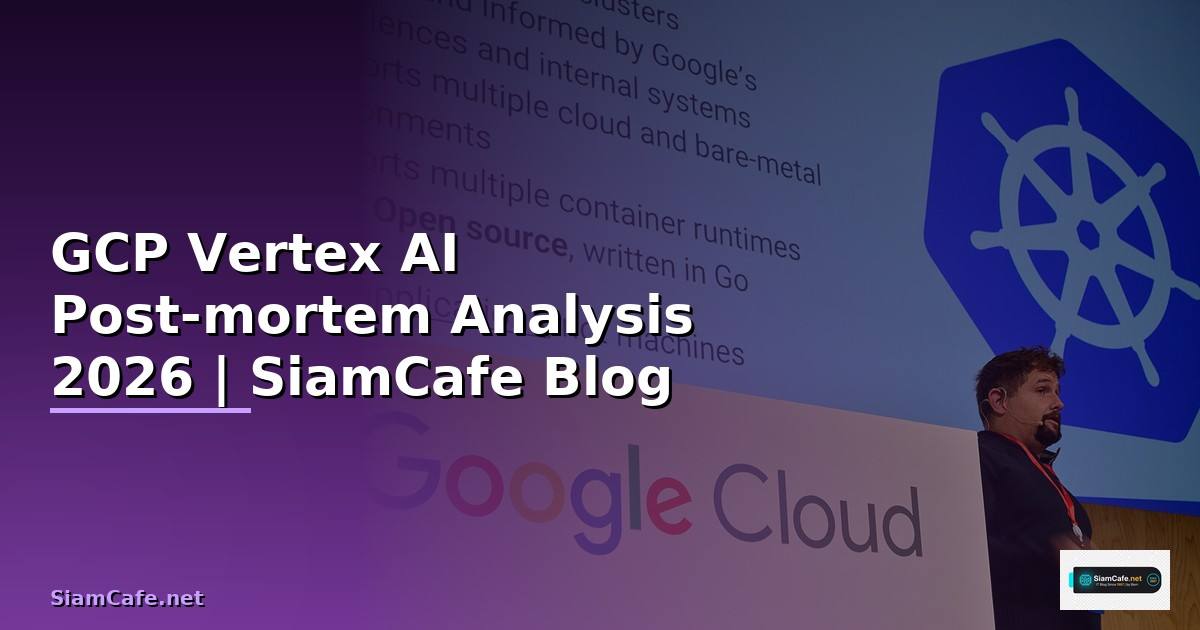 GCP Vertex AI Post-mortem Analysis