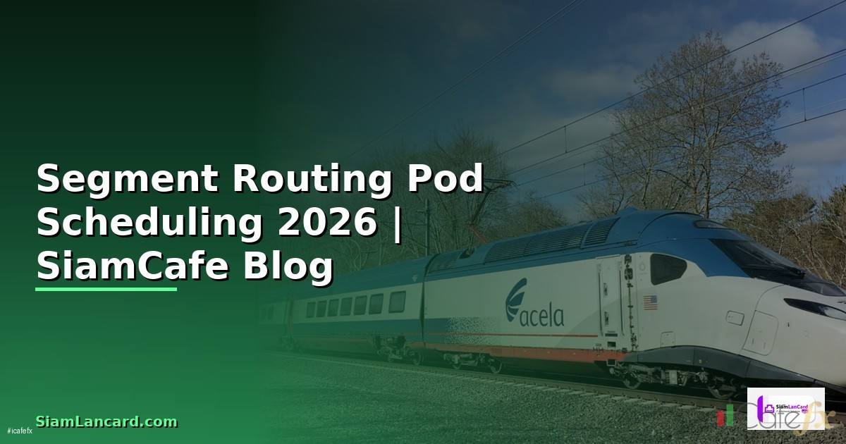Segment Routing Pod Scheduling