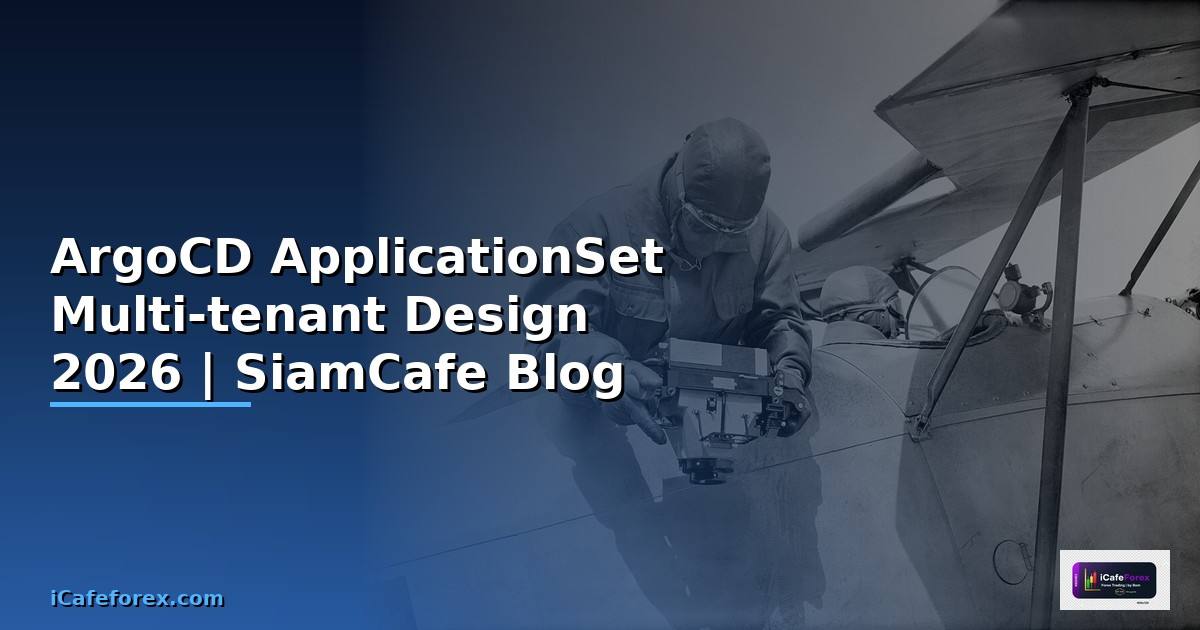 ArgoCD ApplicationSet Multi-tenant Design