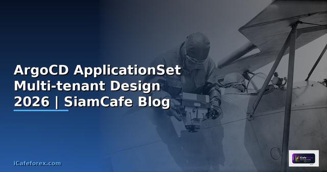 ArgoCD ApplicationSet Multi-tenant Design