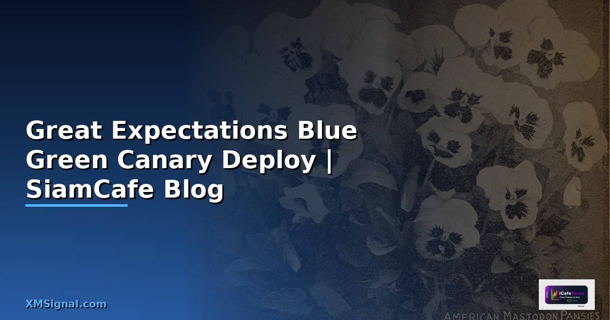 Great Expectations Blue Green Canary Deploy