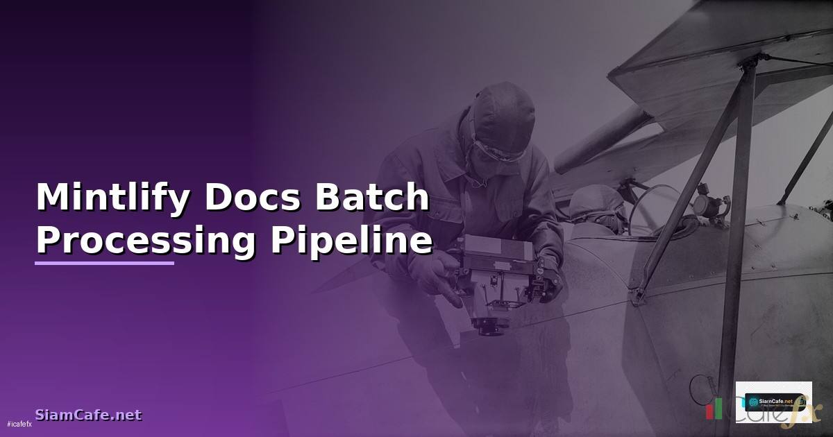 Mintlify Docs Batch Processing Pipeline —