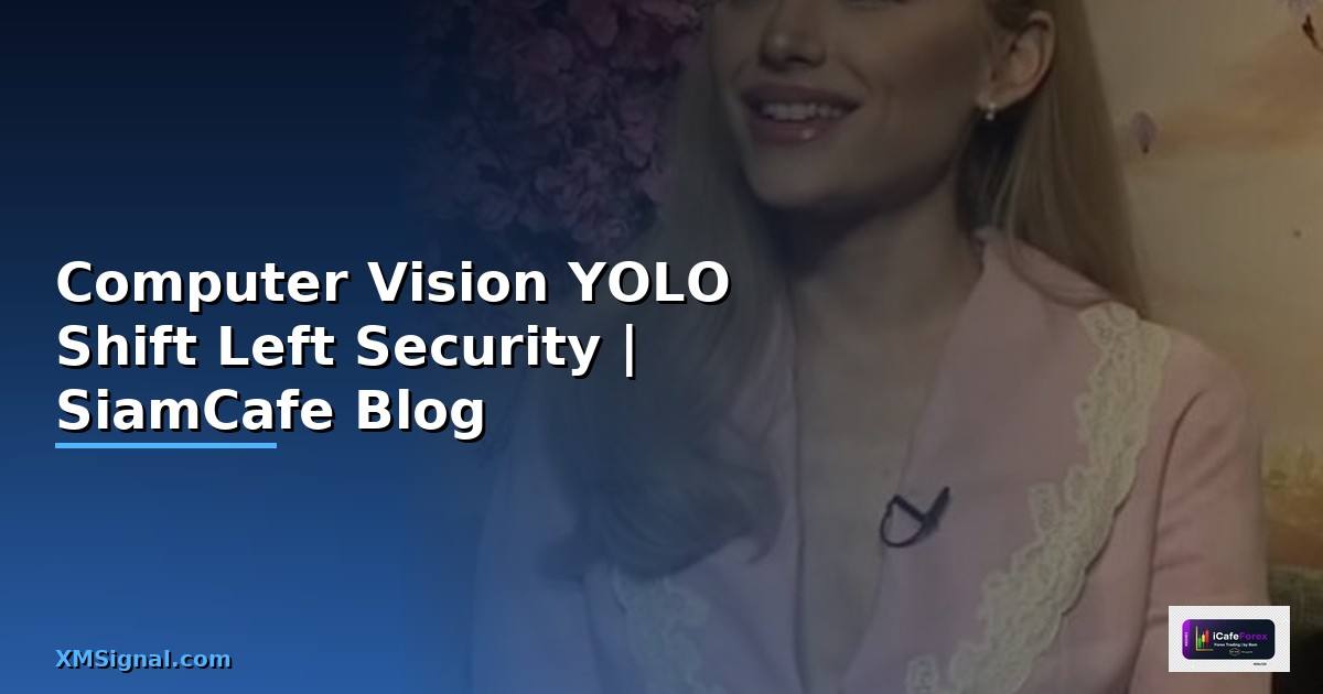 Computer Vision YOLO Shift Left Security