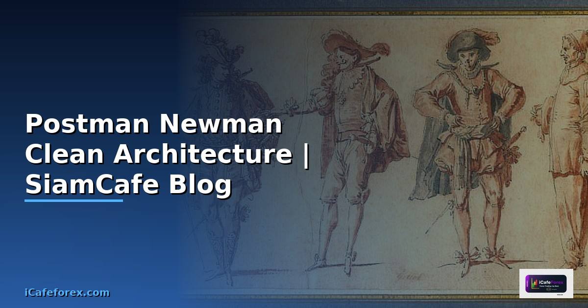 Postman Newman Clean Architecture