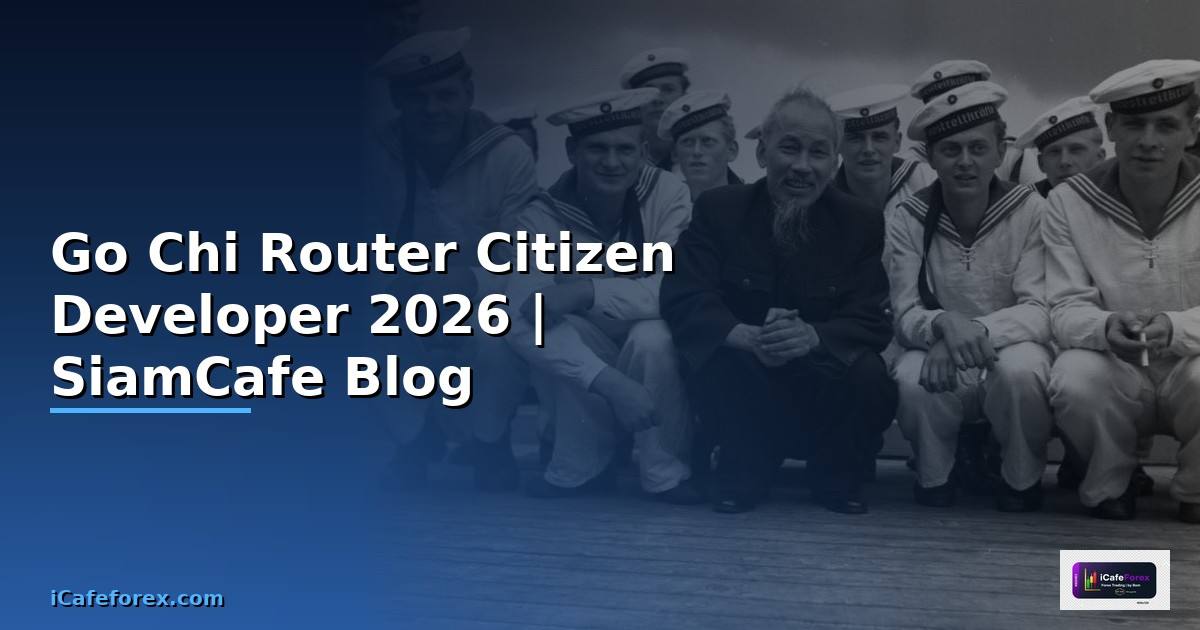 Go Chi Router Citizen Developer