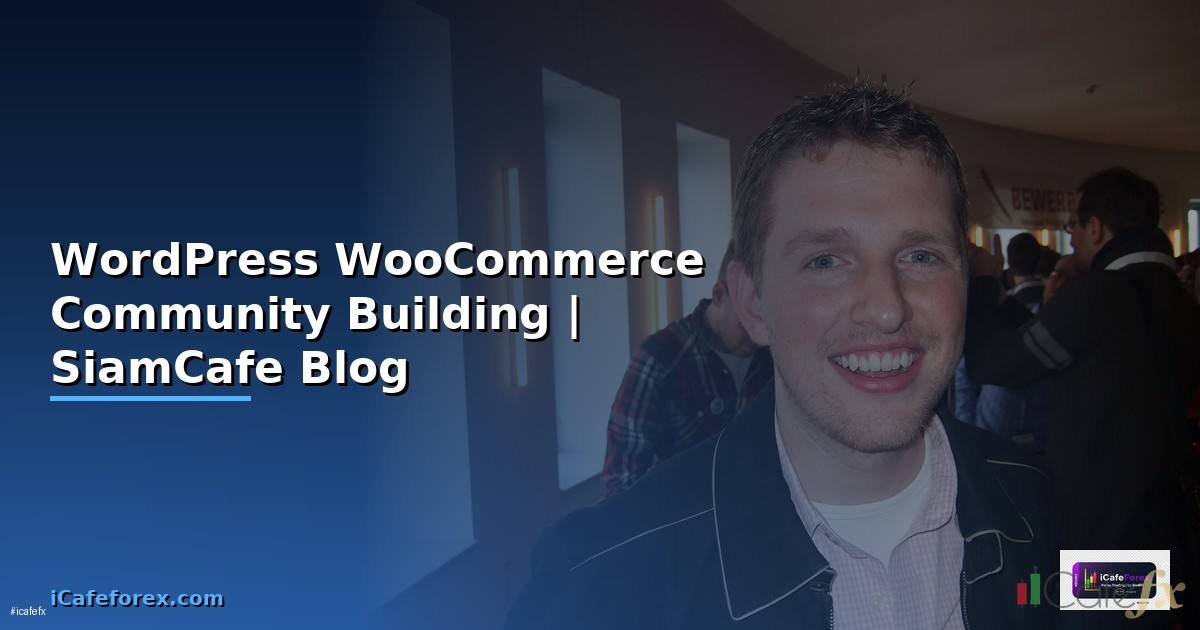 WordPress WooCommerce Community Building