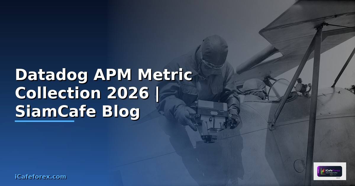 Datadog APM Metric Collection