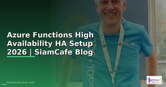 Azure Functions High Availability HA Setup