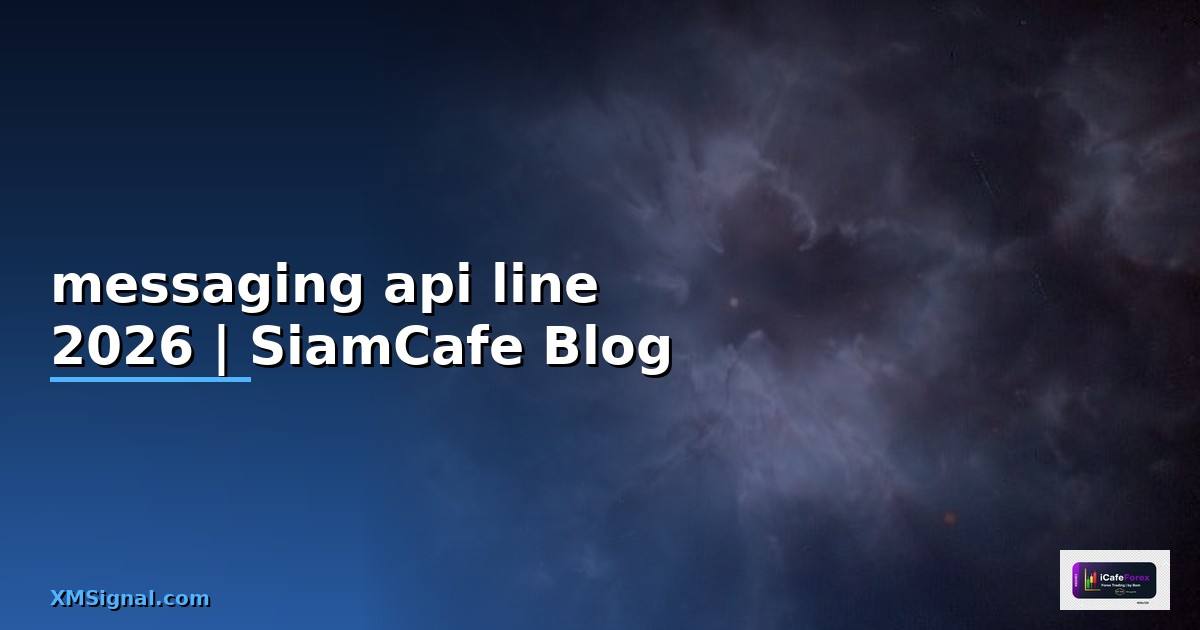 messaging api line คือ