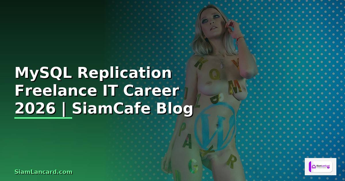 MySQL Replication Freelance IT Career