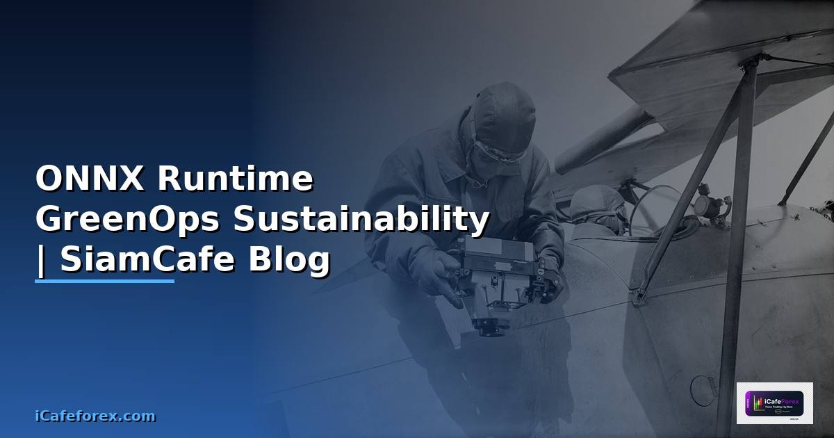 ONNX Runtime GreenOps Sustainability