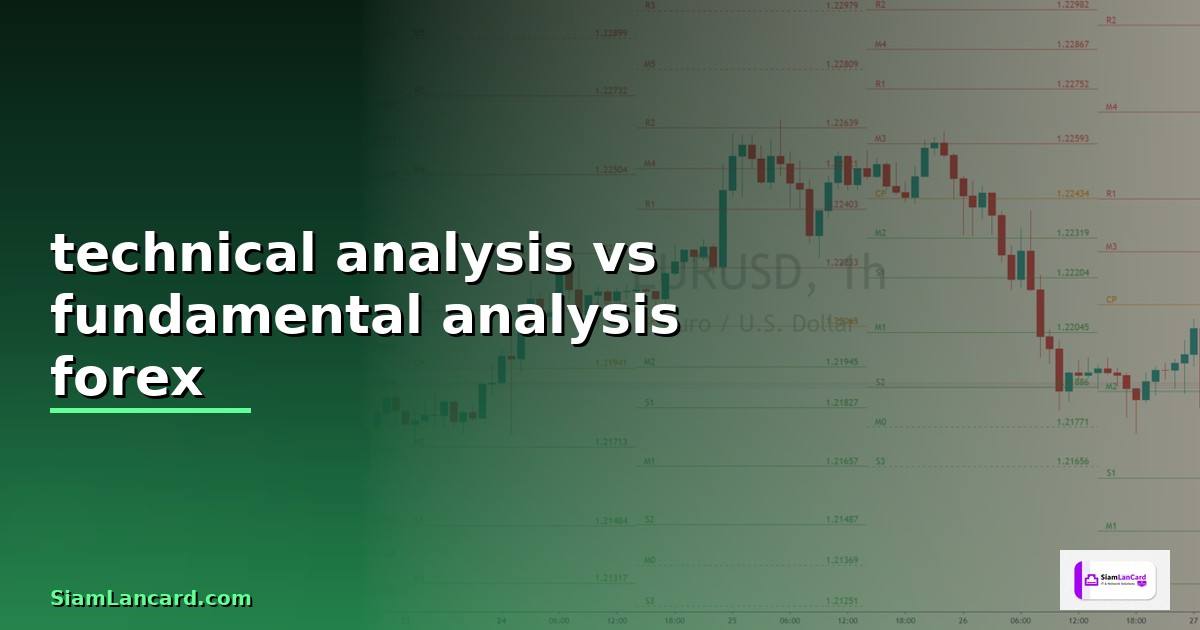 technical analysis vs fundamental analysis