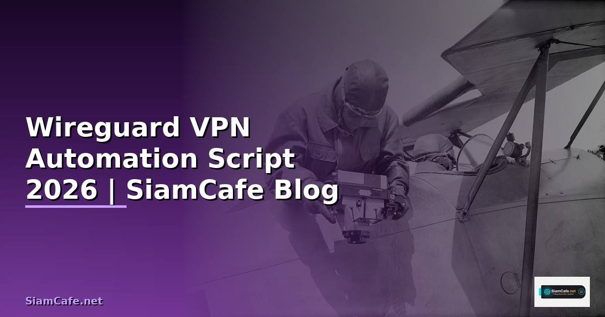 Wireguard VPN Automation Script