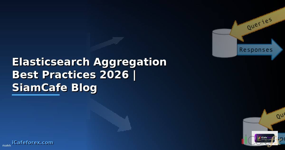 Elasticsearch Aggregation Best Practices