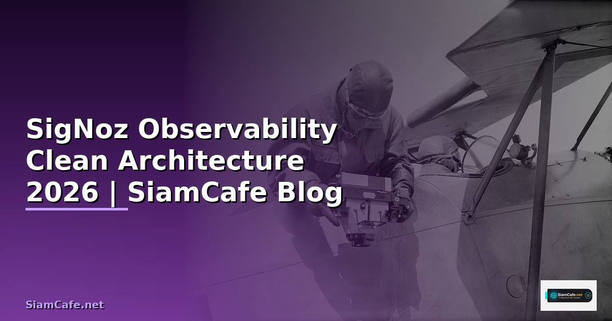 SigNoz Observability Clean Architecture