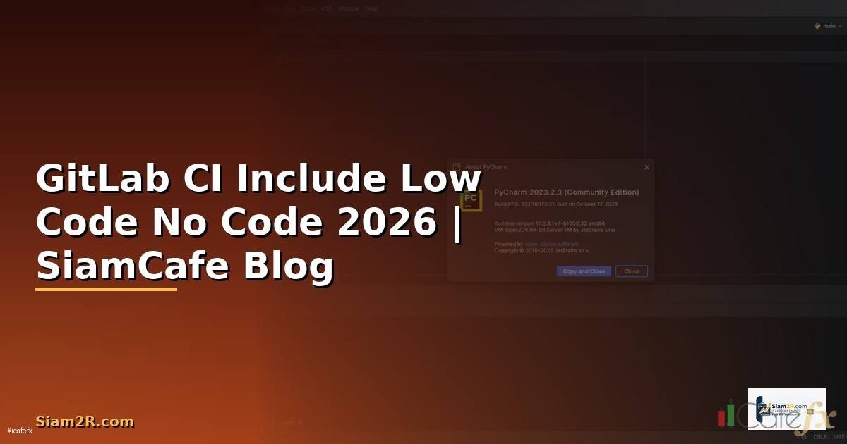 GitLab CI Include Low Code No Code