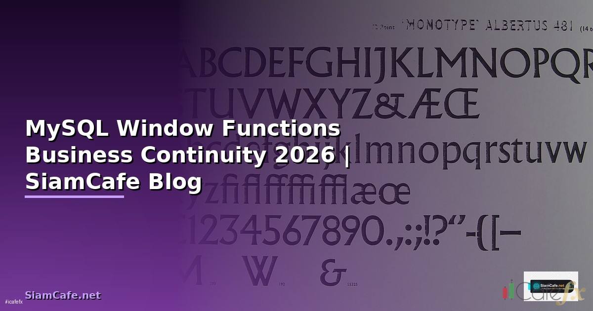 MySQL Window Functions Business Continuity