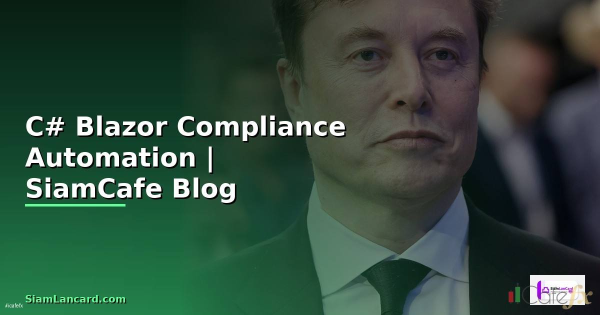 C# Blazor Compliance Automation