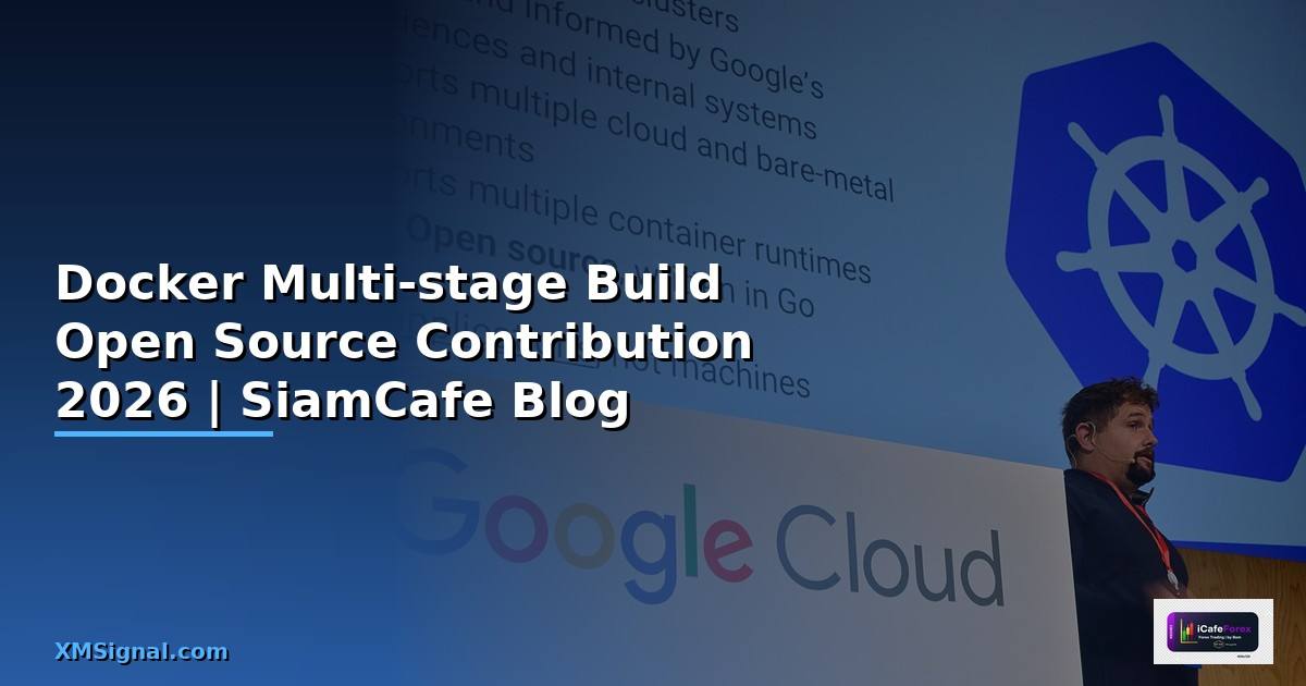 Docker Multi-stage Build Open Source Contribution
