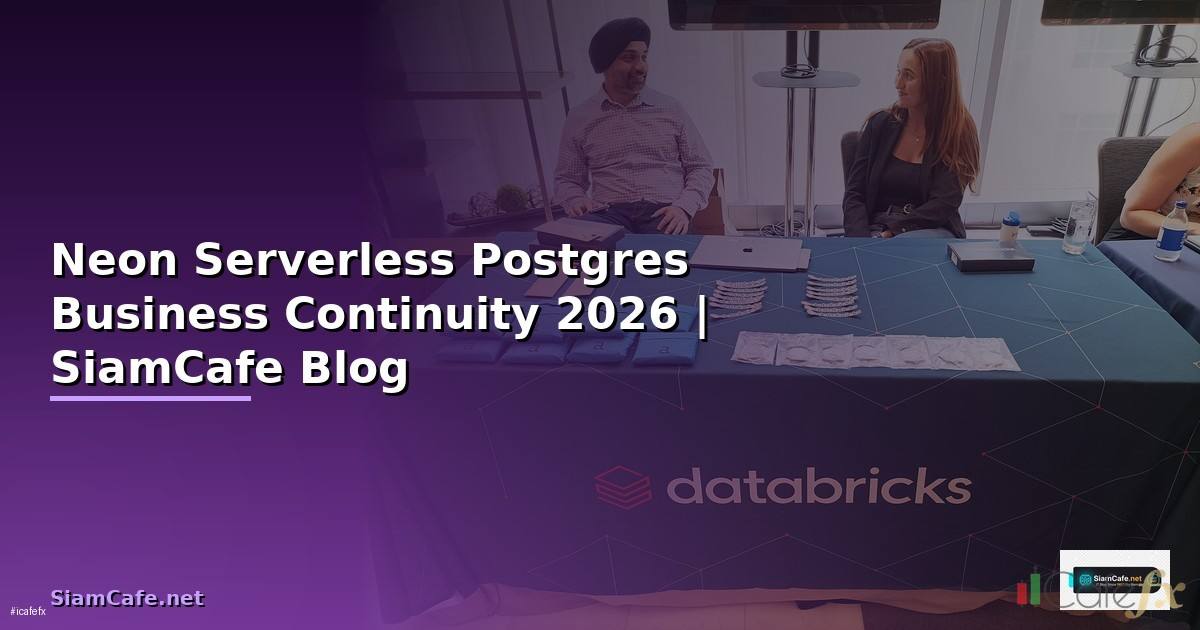 Neon Serverless Postgres Business Continuity