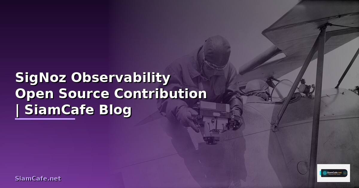 SigNoz Observability Open Source Contribution