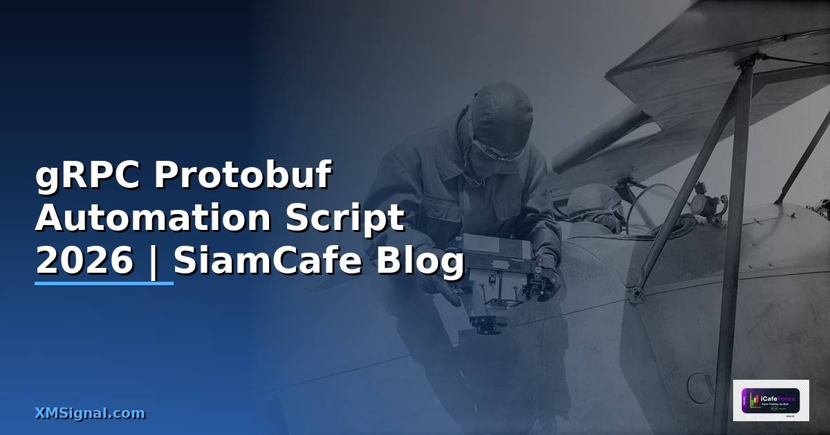 gRPC Protobuf Automation Script