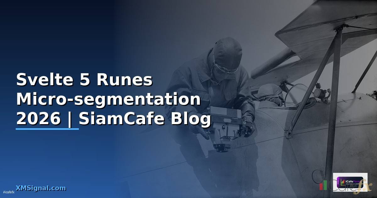Svelte 5 Runes Micro-segmentation