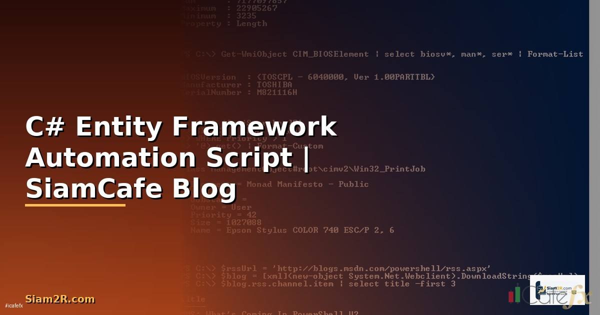 C# Entity Framework Automation Script
