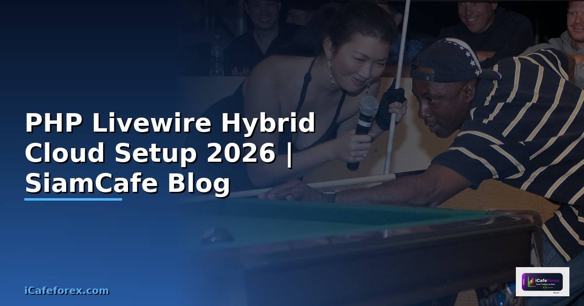 PHP Livewire Hybrid Cloud Setup