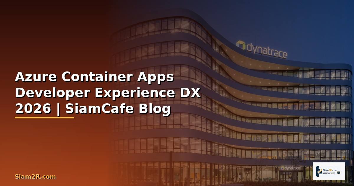 Azure Container Apps Developer Experience DX