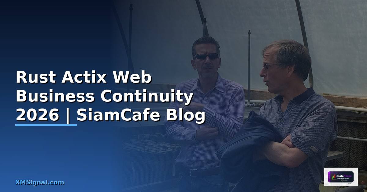 Rust Actix Web Business Continuity