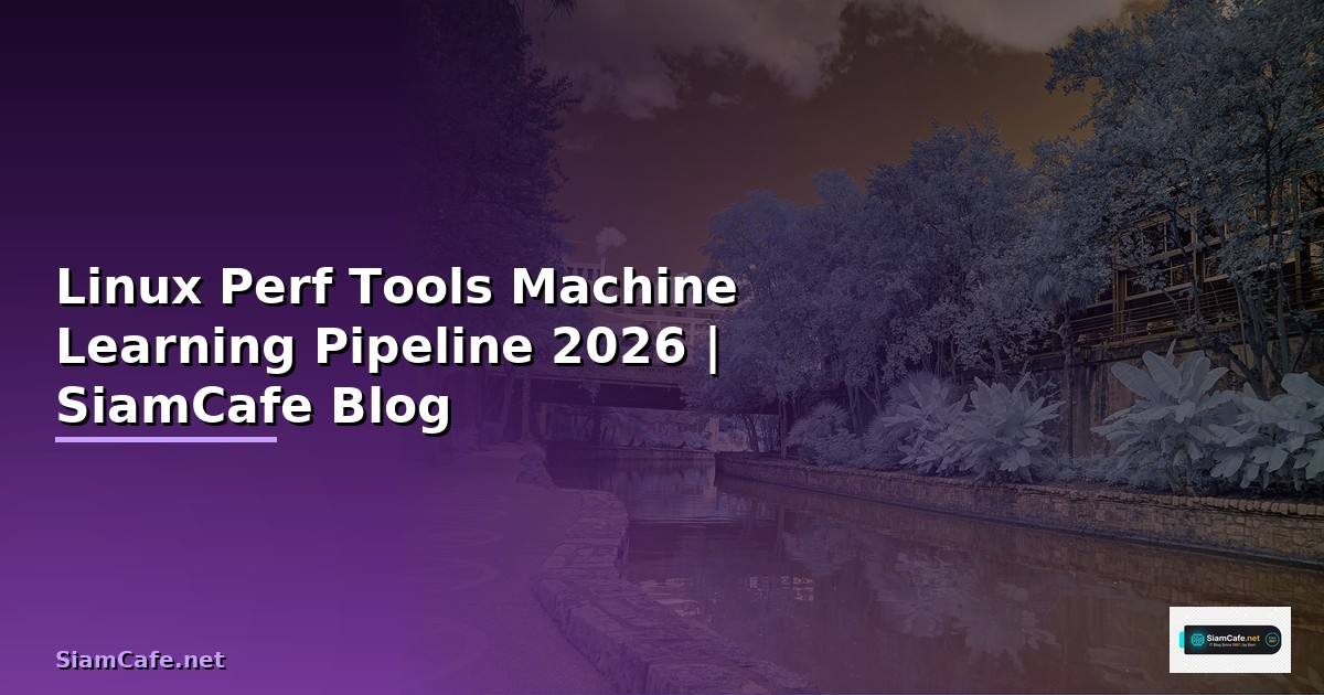 Linux Perf Tools Machine Learning Pipeline