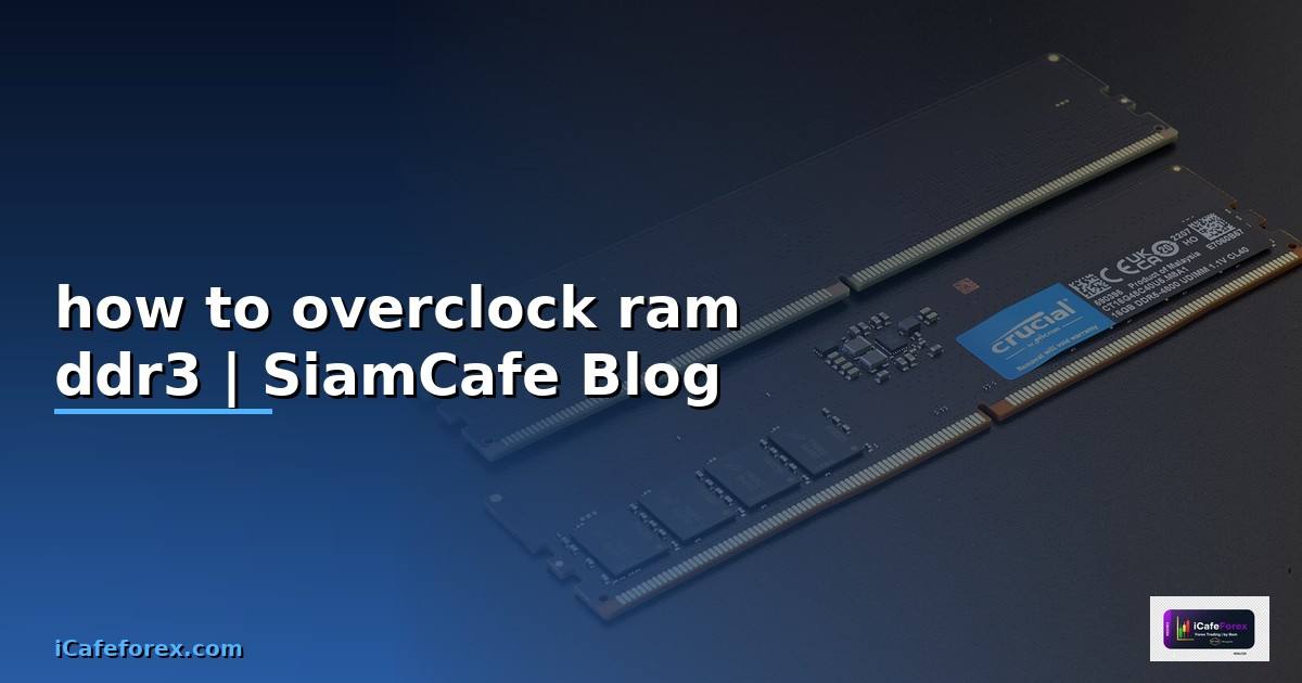 how to overclock ram ddr3