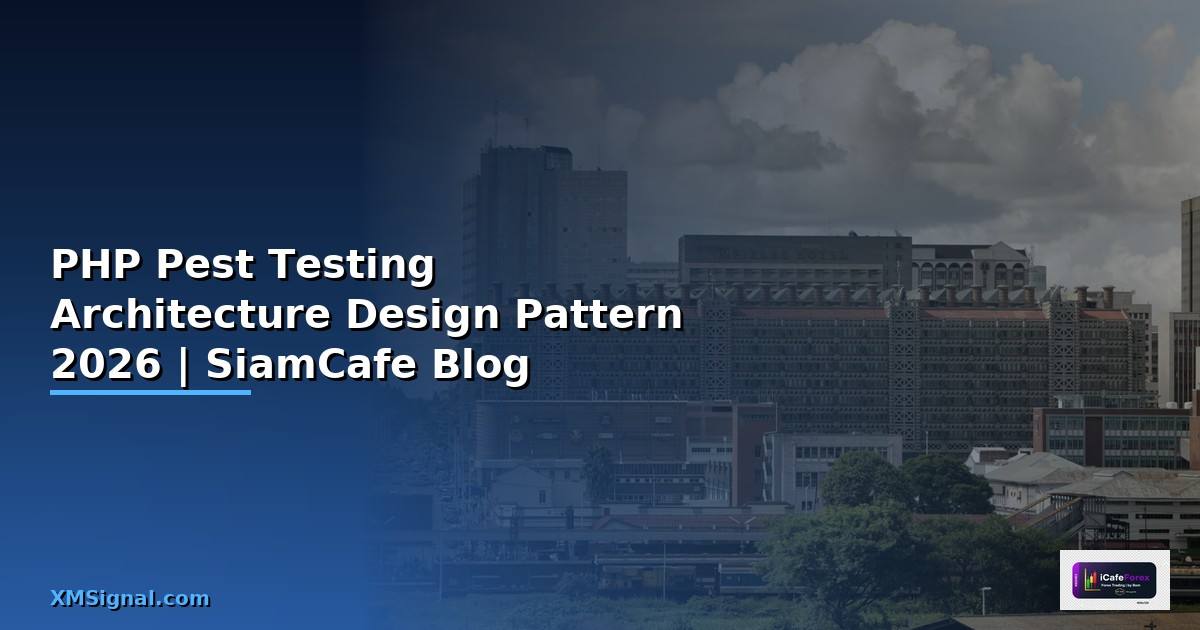 PHP Pest Testing Architecture Design Pattern