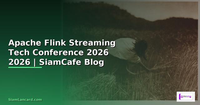 Apache Flink Streaming Tech Conference 2026