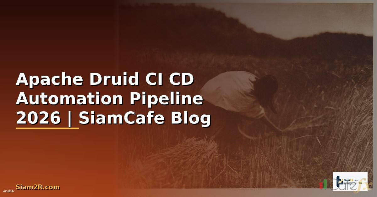 Apache Druid CI CD Automation Pipeline