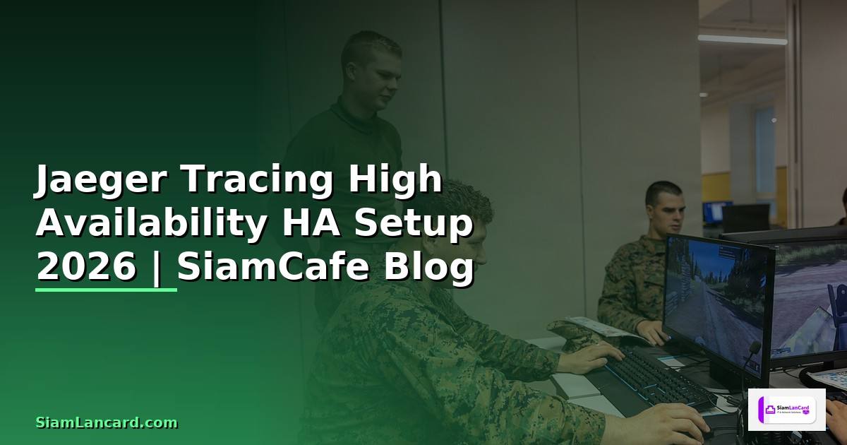 Jaeger Tracing High Availability HA Setup