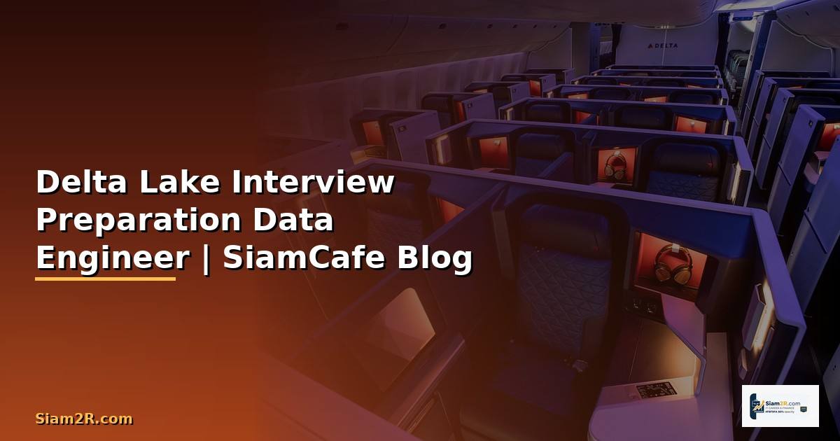 Delta Lake Interview Preparation —