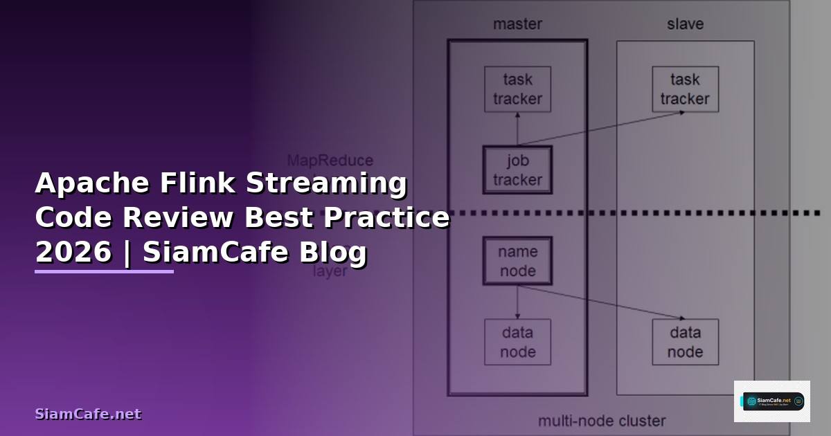 Apache Flink Streaming Code Review Best Practice