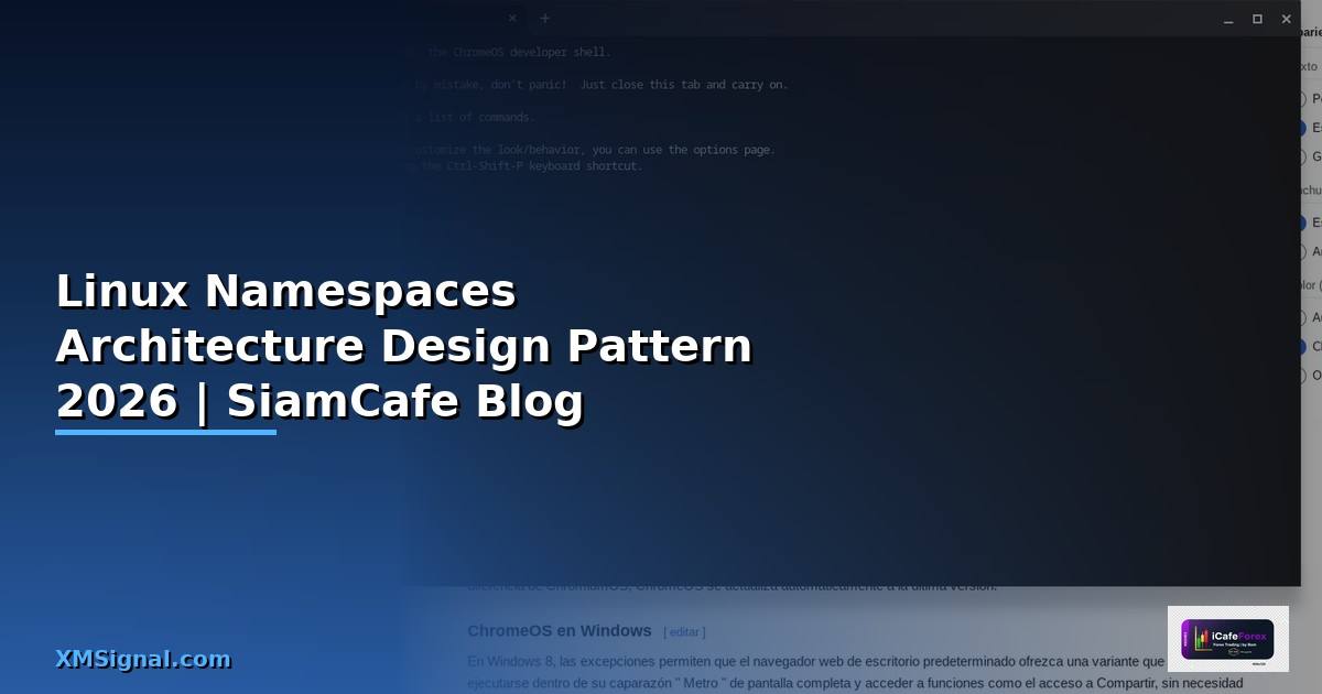 Linux Namespaces Architecture Design Pattern — คู่มือฉบับสมบูรณ์ 2026