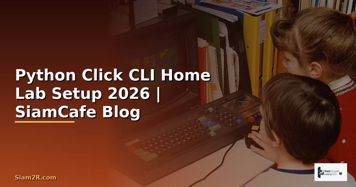 Python Click CLI Home Lab Setup