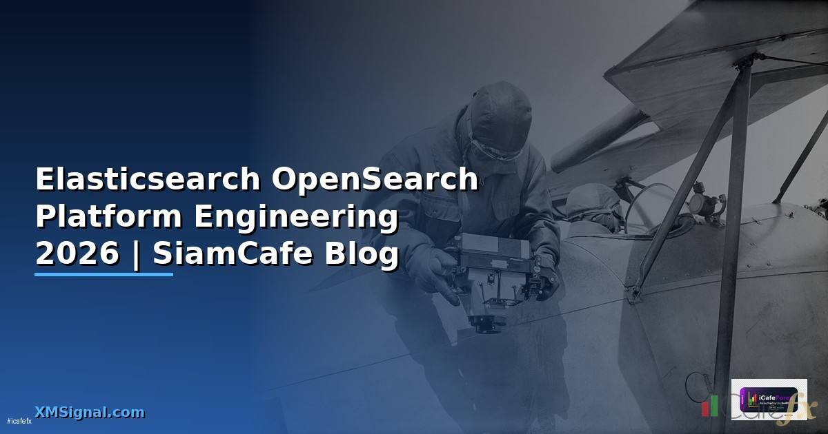 Elasticsearch OpenSearch Platform Engineering