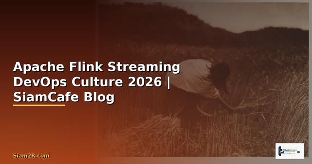 Apache Flink Streaming DevOps Culture