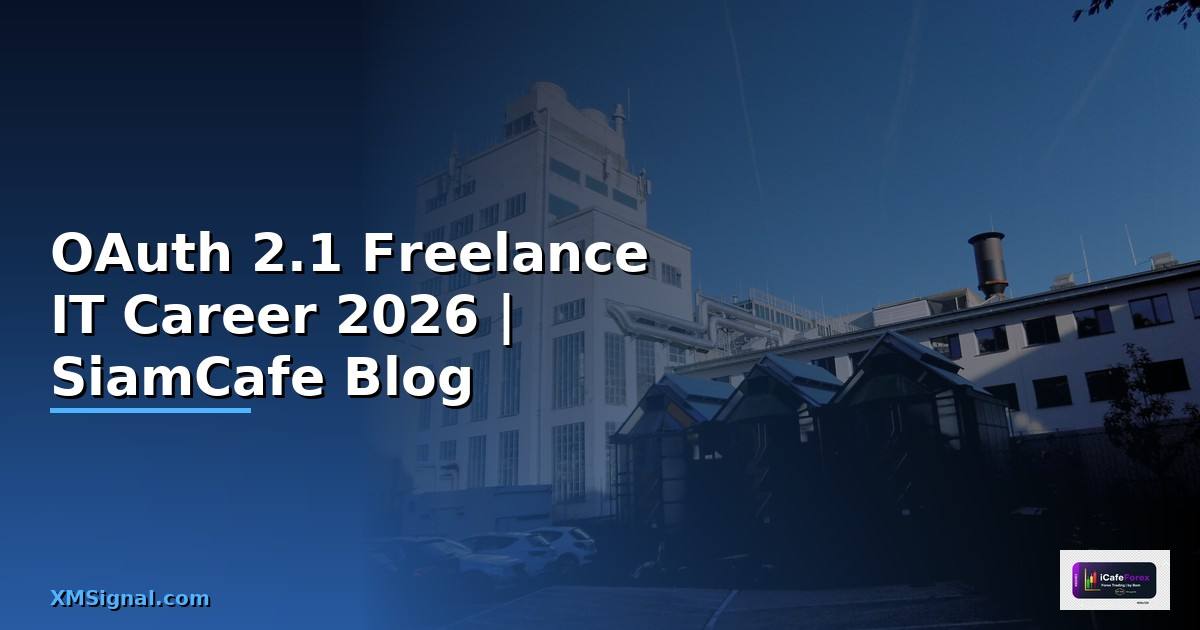 OAuth 2.1 Freelance IT Career